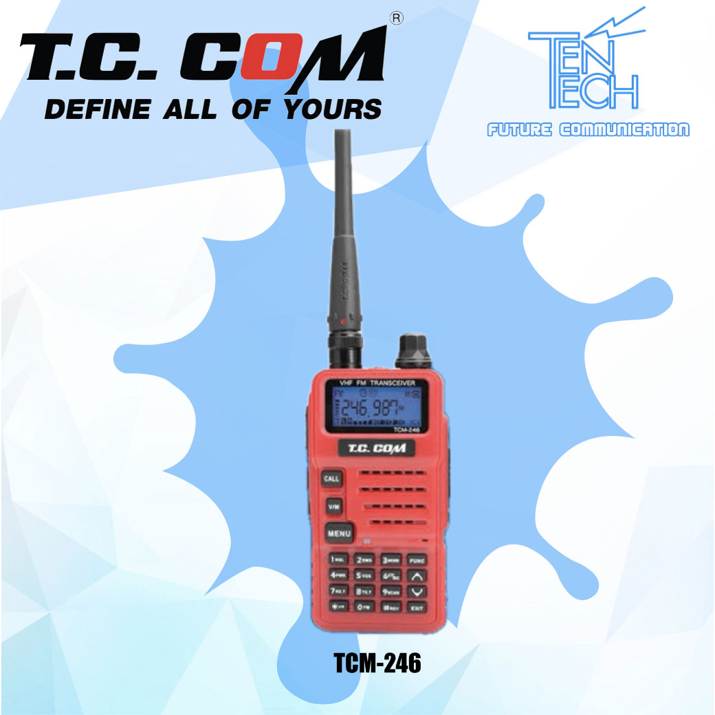 Tc Com วิทยุสื่อสาร T.C. COM รุ่น TCM-246 | วิทยุสื่อสาร บริษัท เท็นเท็ค คอม ...